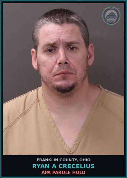 CCW arrest card for Ryan A Crecelius in Franklin County: APA PAROLE HOLD