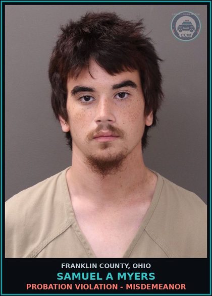 CCW arrest card for Samuel A Myers in Franklin County: PROBATION VIOLATION - MISDEMEANOR