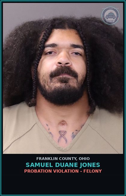 CCW arrest card for Samuel Duane Jones in Franklin County: PROBATION VIOLATION - FELONY