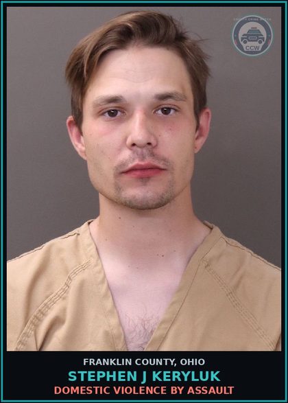 CCW arrest card for Stephen J Keryluk in Franklin County: DOMESTIC VIOLENCE BY ASSAULT