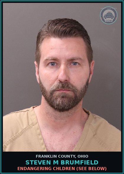 CCW arrest card for Steven M Brumfield in Franklin County: ENDANGERING CHILDREN (SEE BELOW)