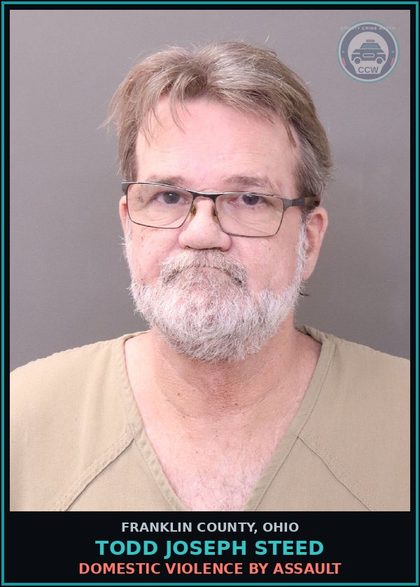 CCW arrest card for Todd Joseph Steed in Franklin County: DOMESTIC VIOLENCE BY ASSAULT