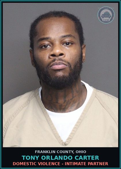 CCW arrest card for Tony Orlando Carter in Franklin County: DOMESTIC VIOLENCE - INTIMATE PARTNER