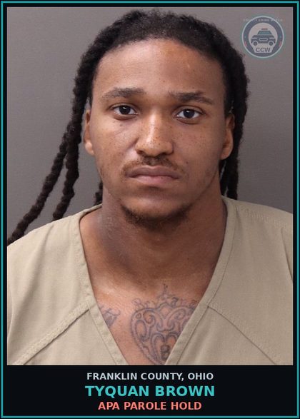 CCW arrest card for Tyquan Brown in Franklin County: APA PAROLE HOLD