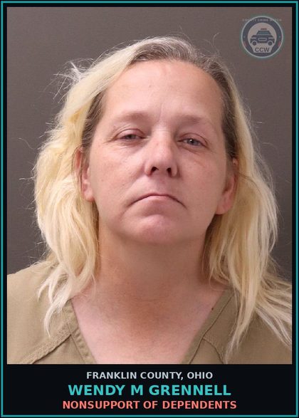 CCW arrest card for Wendy M Grennell in Franklin County: NONSUPPORT OF DEPENDENTS