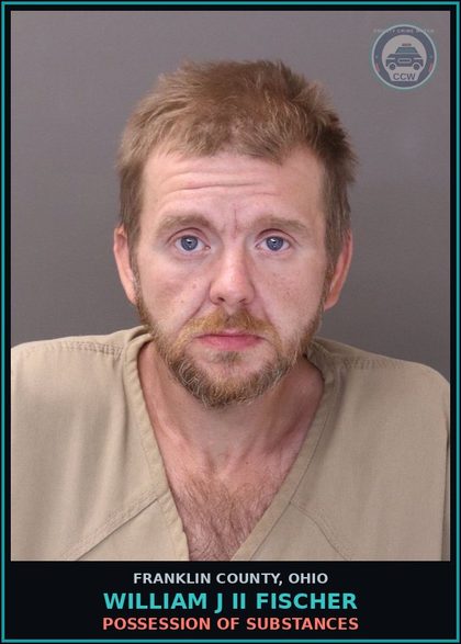 CCW arrest card for William J Ii Fischer in Franklin County: POSSESSION OF DRUGS