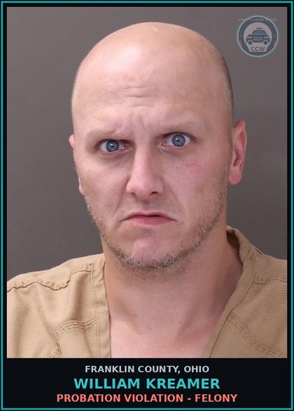 CCW arrest card for William Kreamer in Franklin County: PROBATION VIOLATION - FELONY