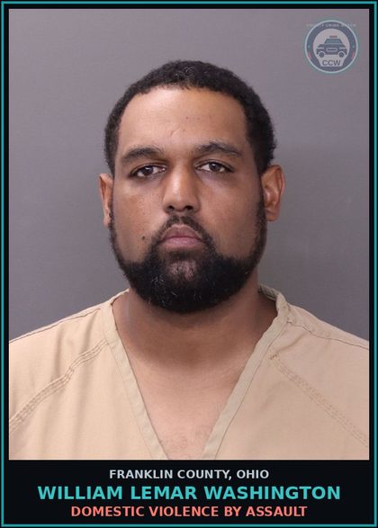 CCW arrest card for William Lemar Washington in Franklin County: DOMESTIC VIOLENCE BY ASSAULT