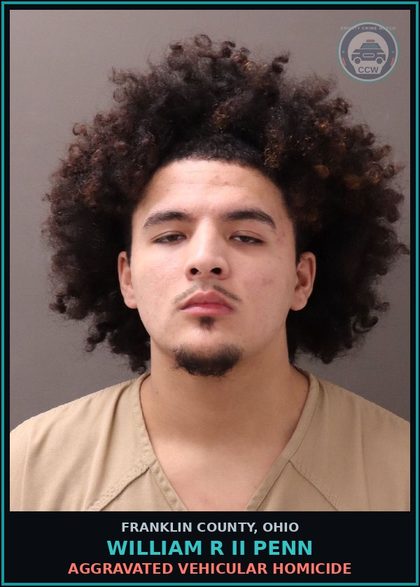 CCW arrest card for William R Ii Penn in Franklin County: AGGRAVATED VEHICULAR HOMICIDE
