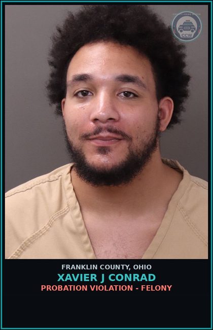 CCW arrest card for Xavier J Conrad in Franklin County: PROBATION VIOLATION - FELONY