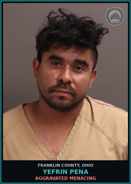 CCW arrest card for Yefrin Pena in Franklin County: AGGRAVATED MENACING