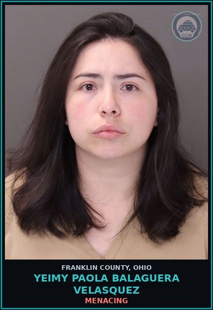 CCW arrest card for Yeimy Paola Balaguera Velasquez in Franklin County: MENACING