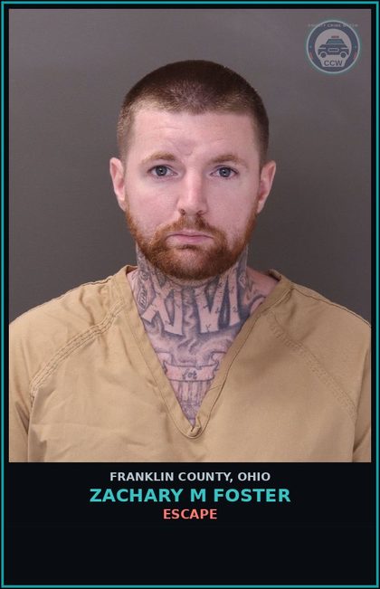 CCW arrest card for Zachary M Foster in Franklin County: ESCAPE
