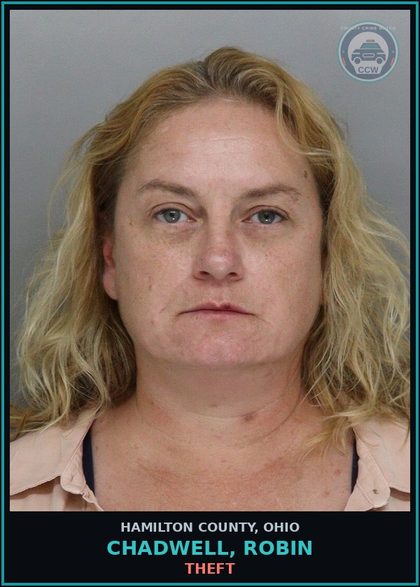 CCW arrest card for Chadwell, Robin in Hamilton County: THEFT