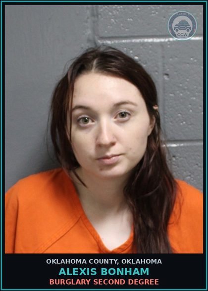 CCW arrest card for Alexis Bonham in Oklahoma County: BURGLARY SECOND DEGREE