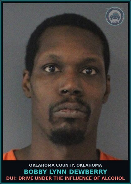 CCW arrest card for Bobby Lynn Dewberry in Oklahoma County: FALSE PERSONATION OR IMPERSONATING ANOTHER IN SUIT OR PROSECUTION