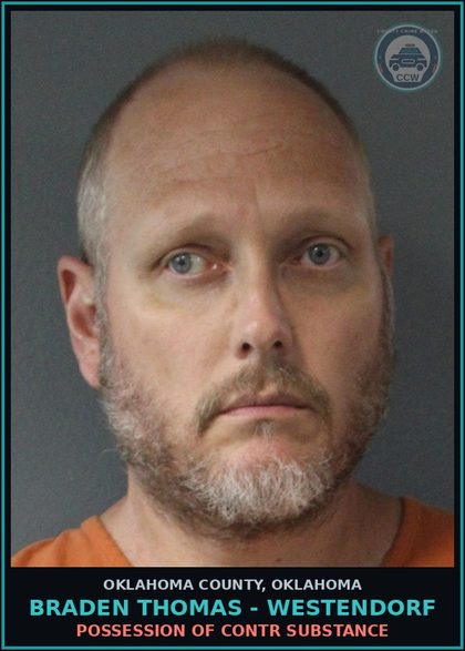 CCW arrest card for Braden Thomas - Westendorf in Oklahoma County: DISTRIBUTION OF contr substance, POSSESS WITH INTENT TMP62686