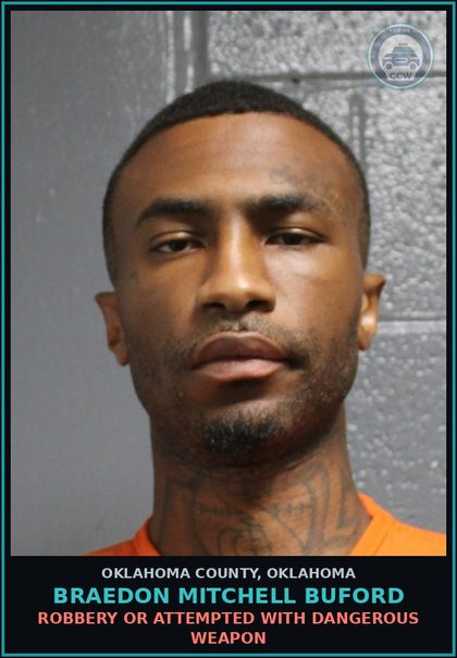 CCW arrest card for Braedon Mitchell Buford in Oklahoma County: CARRY OR POSSESS FIREARM BY CONVICTED FELON