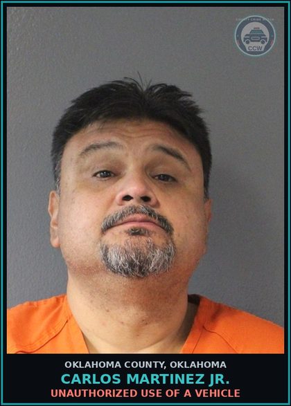 CCW arrest card for Carlos Martinez Jr. in Oklahoma County: UNAUTHORIZED USE OF A VEHICLE
