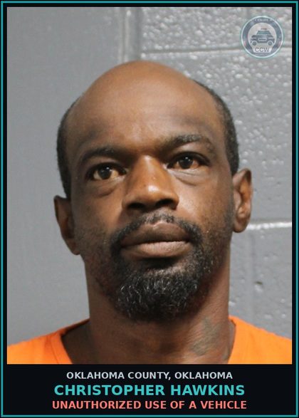 CCW arrest card for Christopher Hawkins in Oklahoma County: UNAUTHORIZED USE OF A VEHICLE