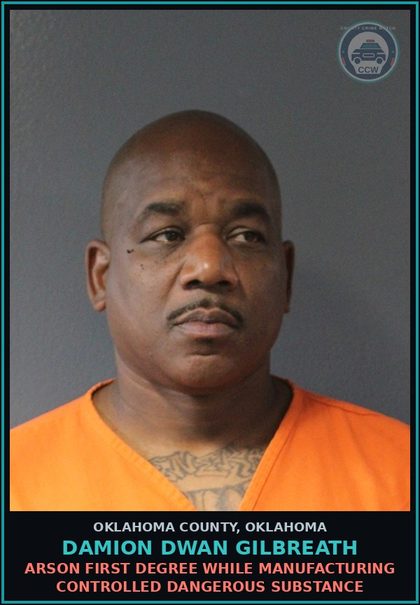 CCW arrest card for Damion Dwan Gilbreath in Oklahoma County: CARRY OR POSSESS FIREARM BY CONVICTED FELON