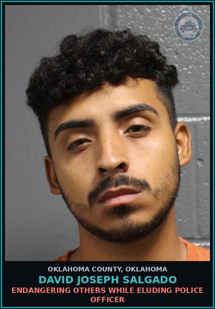 CCW arrest card for David Joseph Salgado in Oklahoma County: ENDANGERING OTHERS WHILE ELUDING POLICE OFFICER