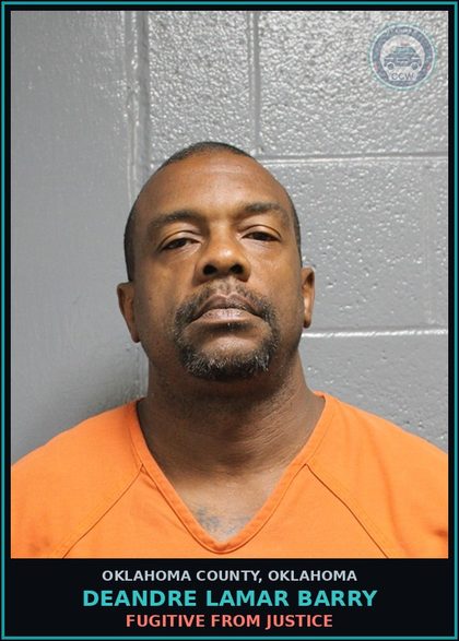 CCW arrest card for Deandre Lamar Barry in Oklahoma County: FUGITIVE FROM JUSTICE