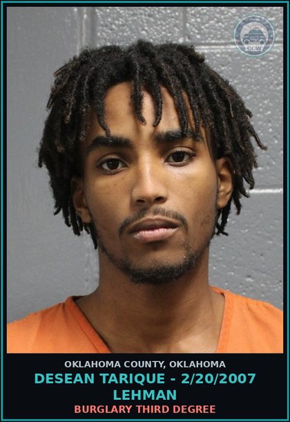 CCW arrest card for Desean Tarique - 2/20/2007 Lehman in Oklahoma County: BURGLARY THIRD DEGREE