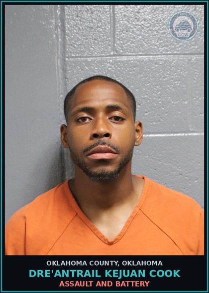 CCW arrest card for Dre'Antrail Kejuan Cook in Oklahoma County: ASSAULT AND BATTERY