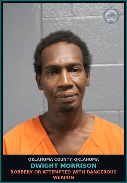 CCW arrest card for Dwight Morrison in Oklahoma County: CARRY OR POSSESS FIREARM BY CONVICTED FELON