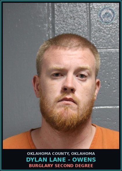 CCW arrest card for Dylan Lane - Owens in Oklahoma County: BURGLARY SECOND DEGREE