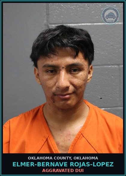 CCW arrest card for Elmer-Bernave Rojas-Lopez in Oklahoma County: AGGRAVATED DUI
