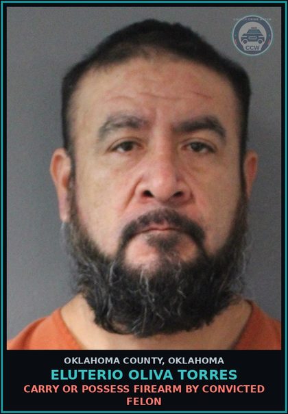 CCW arrest card for Eluterio Oliva Torres in Oklahoma County: TRANSPORTING OPEN CONTAINER - BEER