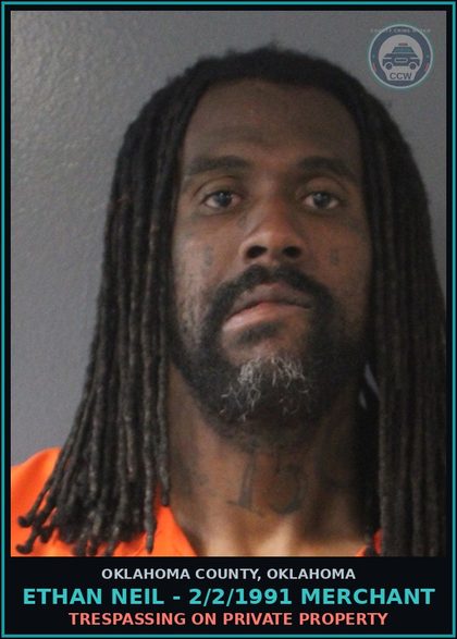 CCW arrest card for Ethan Neil - 2/2/1991 Merchant in Oklahoma County: TRESPASSING ON PRIVATE PROPERTY
