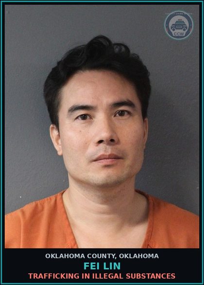 CCW arrest card for Fei Lin in Oklahoma County: TRAFFICKING IN ILLEGAL DRUGS