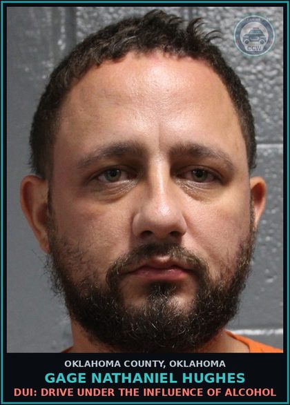 CCW arrest card for Gage Nathaniel Hughes in Oklahoma County: THREATEN TO PERFORM ACT OF VIOLENCE