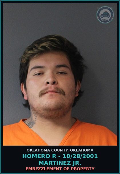 CCW arrest card for Homero R - 10/28/2001 Martinez Jr. in Oklahoma County: EMBEZZLEMENT OF PROPERTY