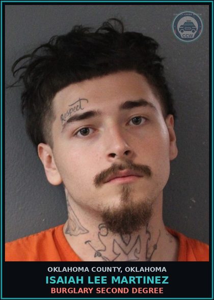 CCW arrest card for Isaiah Lee Martinez in Oklahoma County: BURGLARY SECOND DEGREE