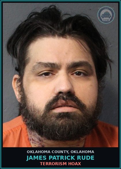 CCW arrest card for James Patrick Rude in Oklahoma County: TERRORISM HOAX