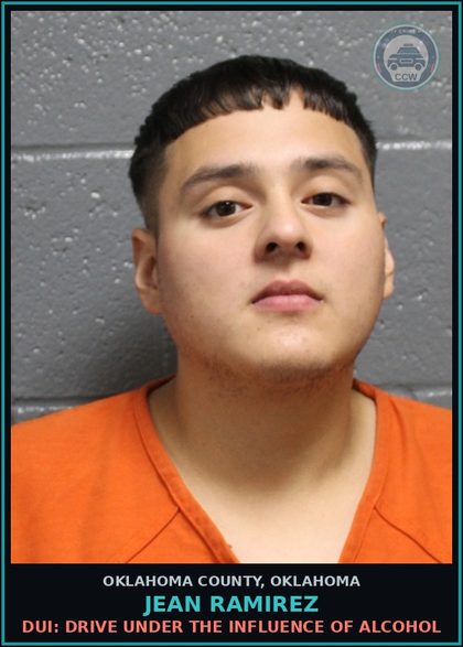 CCW arrest card for Jean Ramirez in Oklahoma County: DUI: DRIVE UNDER THE INFLUENCE OF ALCOHOL