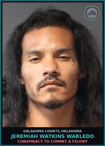 CCW arrest card for Jeremiah Watkins Warledo in Oklahoma County: MALICIOUS INJURY OR DESTRUCTION OF PROPERTY $1,000 OR MORE