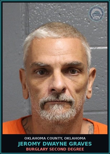 CCW arrest card for Jeromy Dwayne Graves in Oklahoma County: BURGLARY SECOND DEGREE