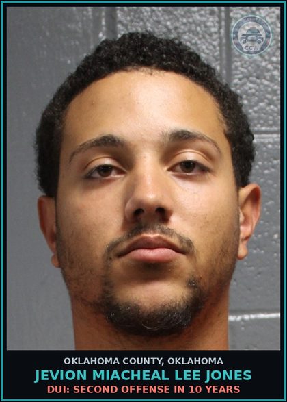 CCW arrest card for Jevion Miacheal Lee Jones in Oklahoma County: DUI: SECOND OFFENSE IN 10 YEARS