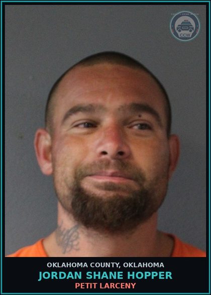 CCW arrest card for Jordan Shane Hopper in Oklahoma County: PETIT LARCENY