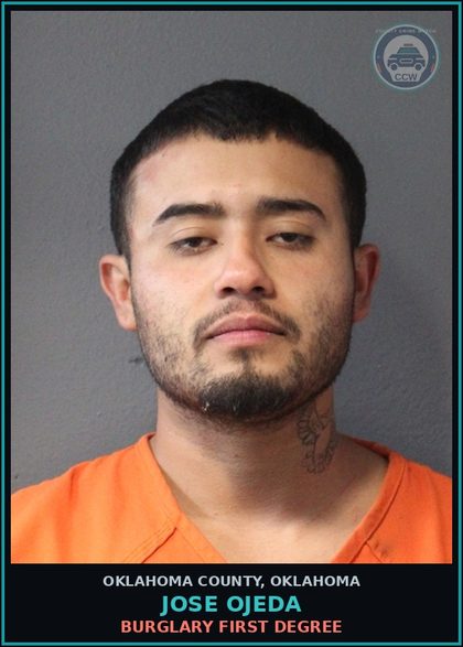 CCW arrest card for Jose Ojeda in Oklahoma County: BURGLARY FIRST DEGREE