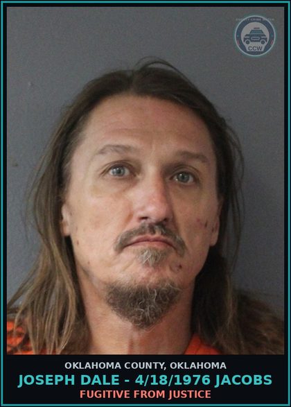 CCW arrest card for Joseph Dale - 4/18/1976 Jacobs in Oklahoma County: FUGITIVE FROM JUSTICE