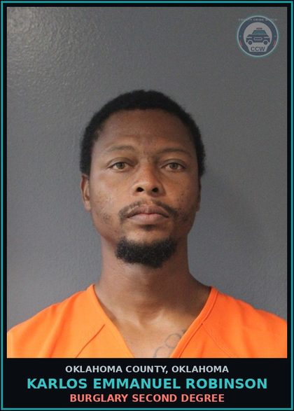 CCW arrest card for Karlos Emmanuel Robinson in Oklahoma County: BURGLARY SECOND DEGREE