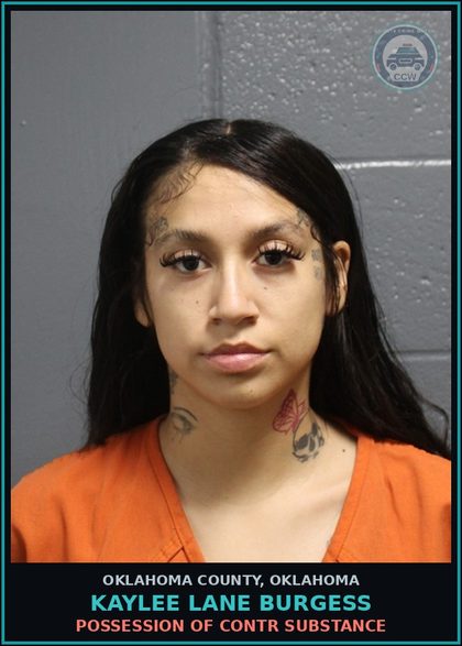 CCW arrest card for Kaylee Lane Burgess in Oklahoma County: TRANSPORTING OPEN CONTAINER - BEER