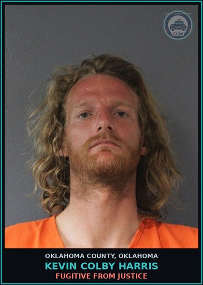 CCW arrest card for Kevin Colby Harris in Oklahoma County: FUGITIVE FROM JUSTICE