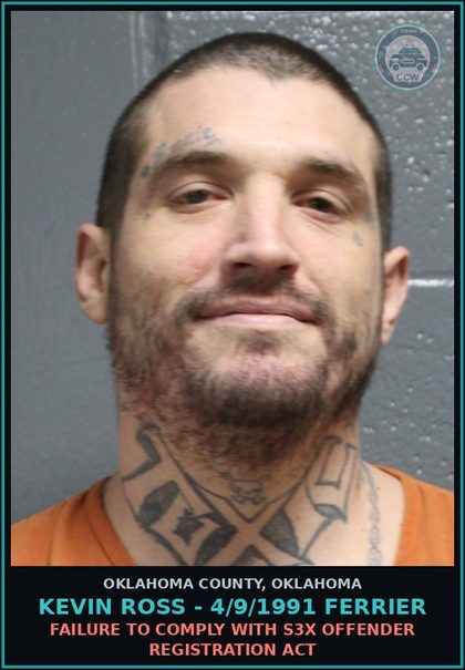 CCW arrest card for Kevin Ross - 4/9/1991 Ferrier in Oklahoma County: FAILURE TO COMPLY WITH s3x OFFENDER REGISTRATION ACT